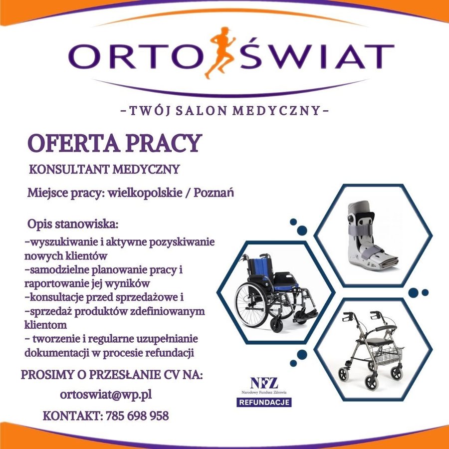 Orto Świat - poszukuje - konsultanta medycznego - oferta pracy, Wielkopolska/ Poznań